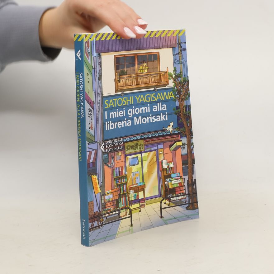 Satoshi Yagisawa I miei giorni alla libreria Morisaki