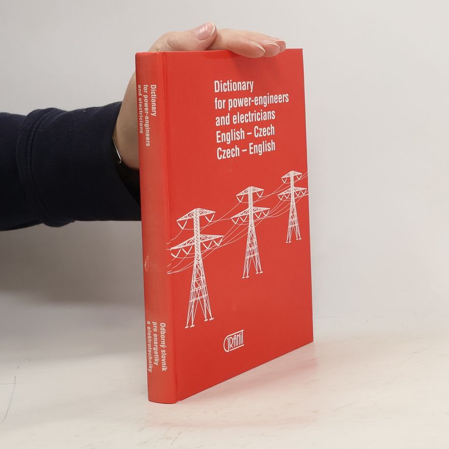 Vladimír Müller Dictionary for Power-Engineers and Electricians. English-Czech, Czech-English