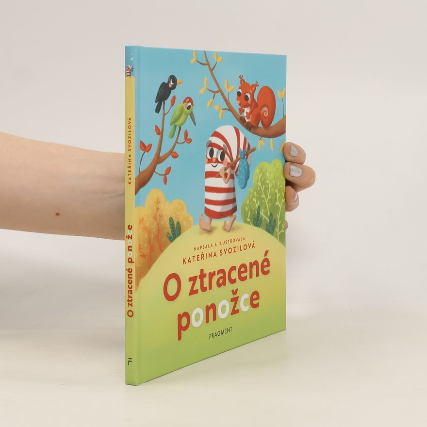 Kateřina Svozilová O ztracené ponožce