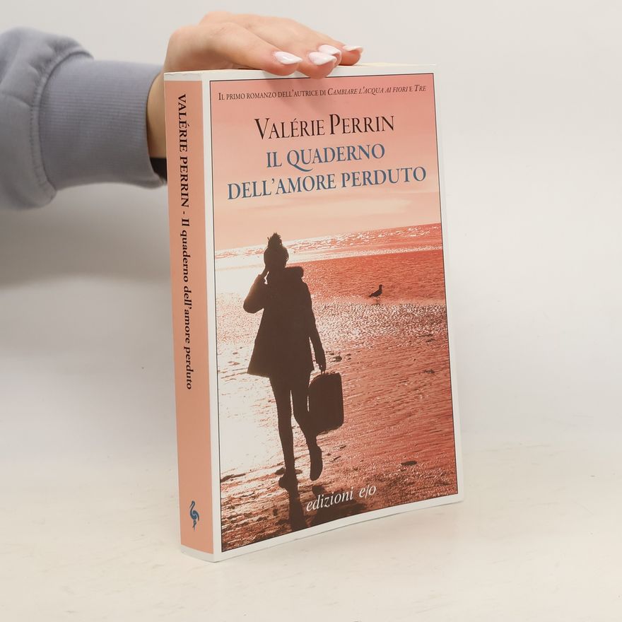 Valérie Perrin Il quaderno dell'amore perduto