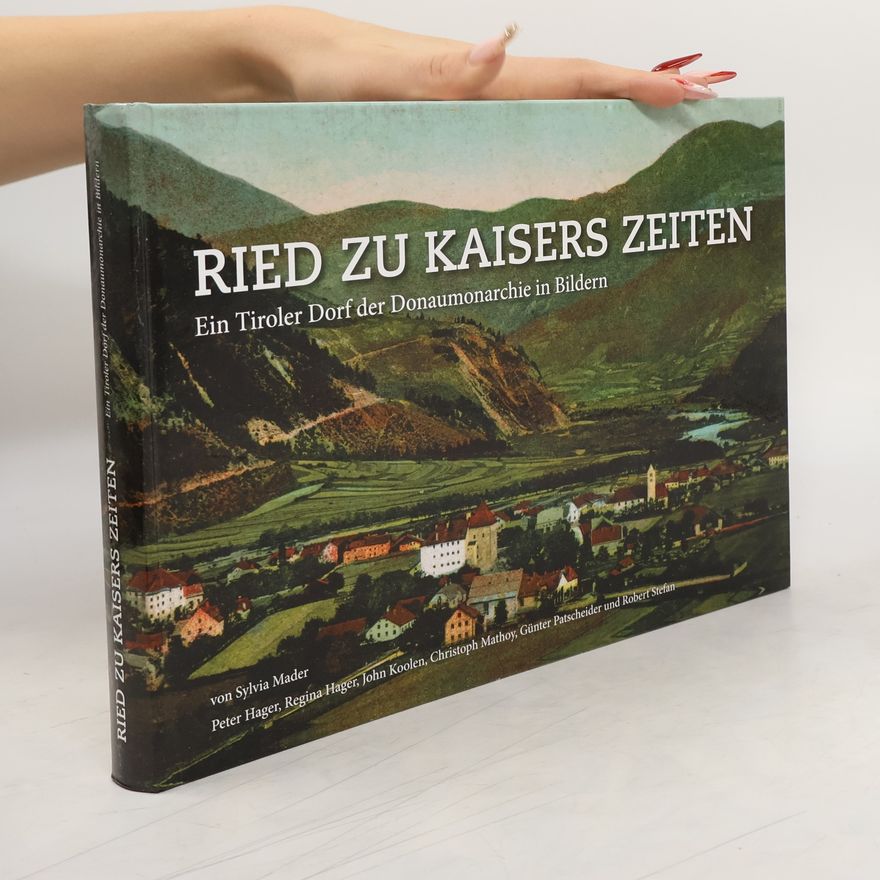 Autorenkollektiv Ried zu Kaisers Zeiten