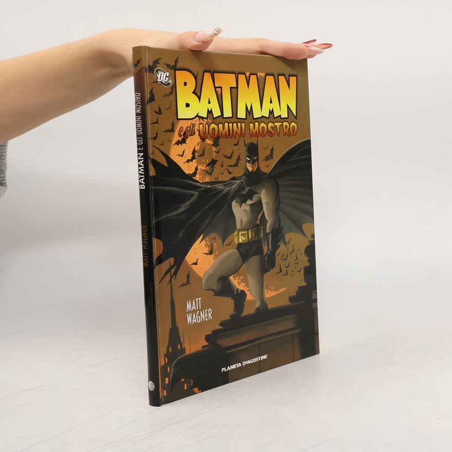 Matt Wagner Batman e gli uomini mostro