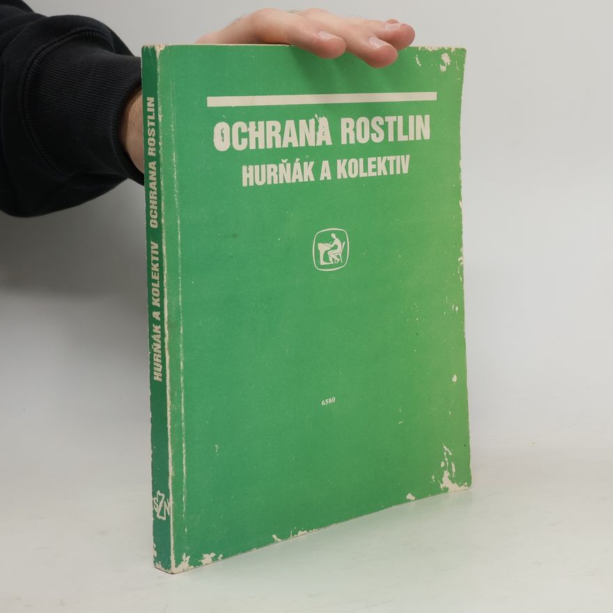 Andrej Hurňák Ochrana rostlin