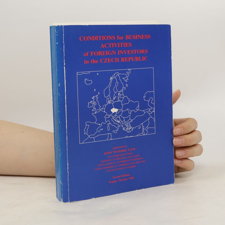 Collectif d'auteurs Conditions for Business Activities of Foreign Investors in the Czech Republic