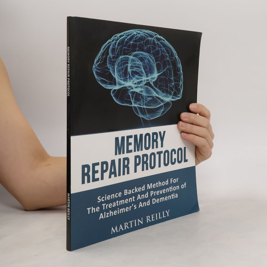 Martin Reilly Memory Repair Protocol