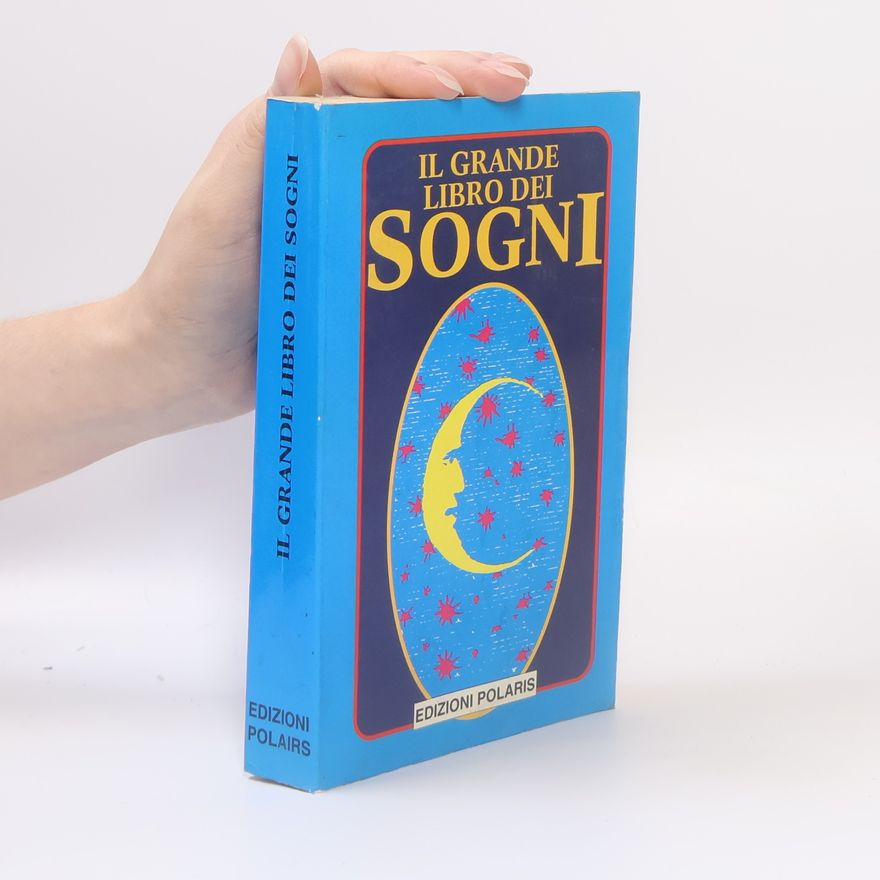 Various authors Il grande libro dei sogni