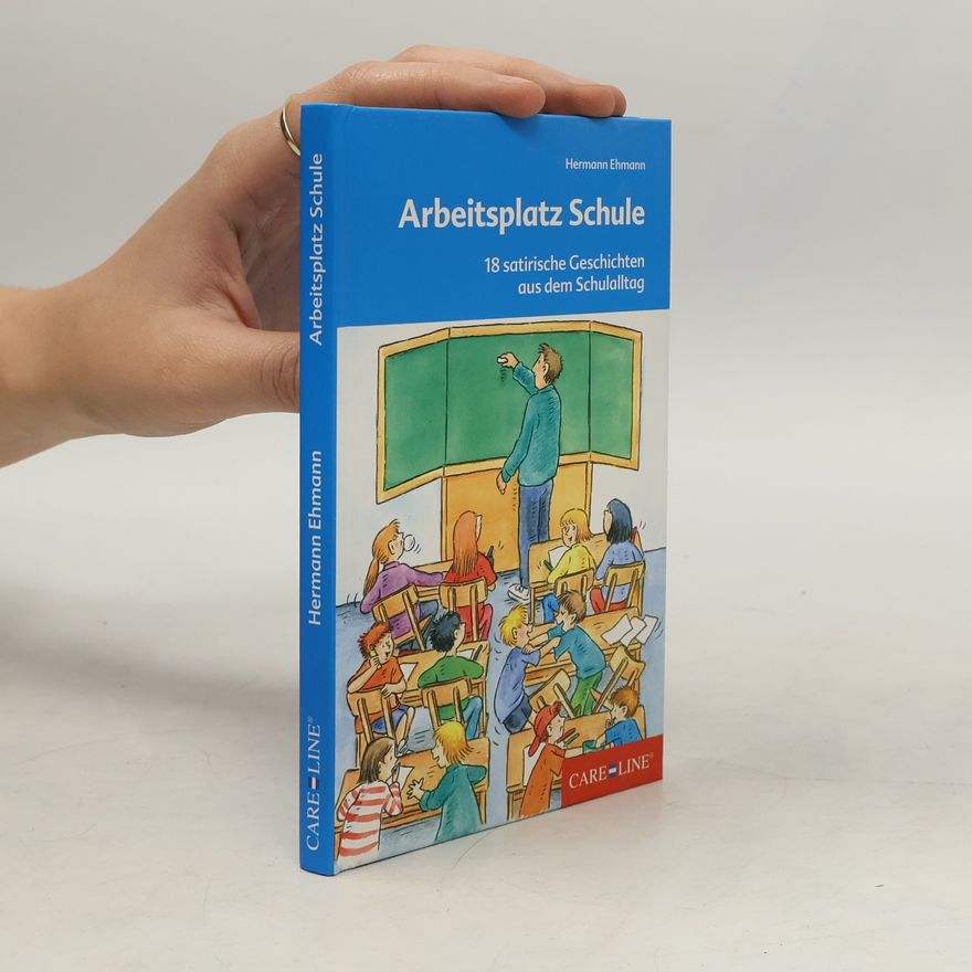 Hermann Ehmann Arbeitsplatz Schule
