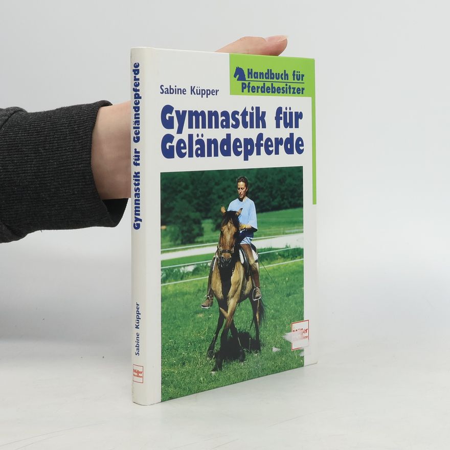 Sabine Kupper Gymnastik für Geländepferde