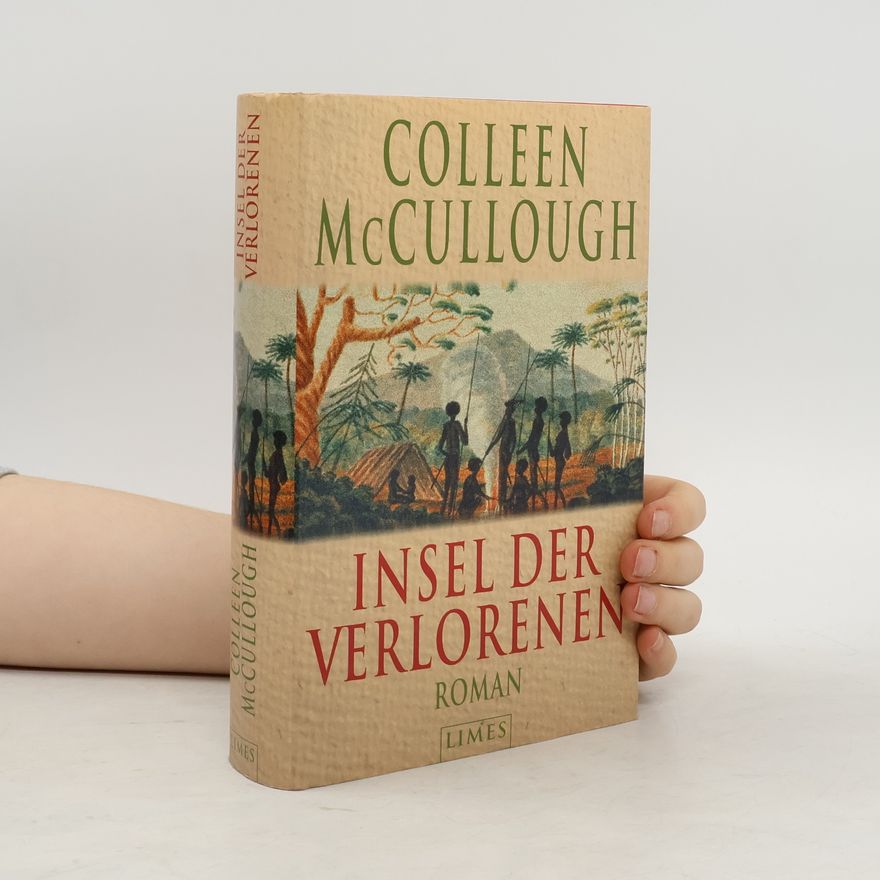 Colleen McCullough Insel der Verlorenen