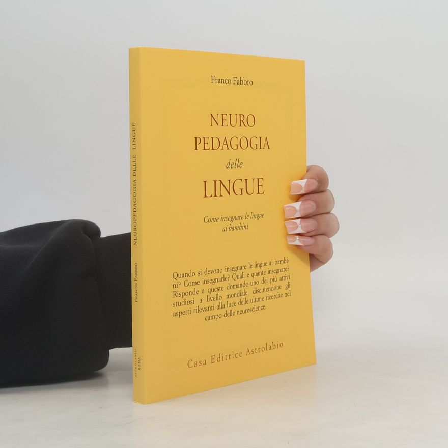 Franco Fabbro Neuropedagogia delle lingue