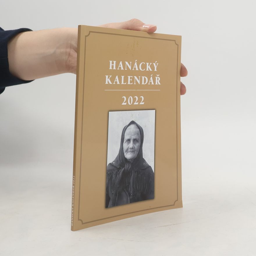 Autorenkollektiv Hanácký kalendář 2022