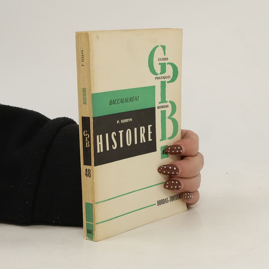 Pierre Serryn L'histoire au baccalauréat