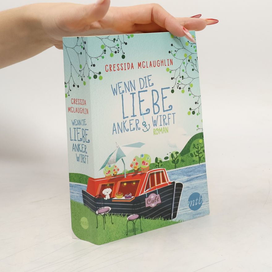 Cressida McLaughlin Wenn die Liebe Anker wirft