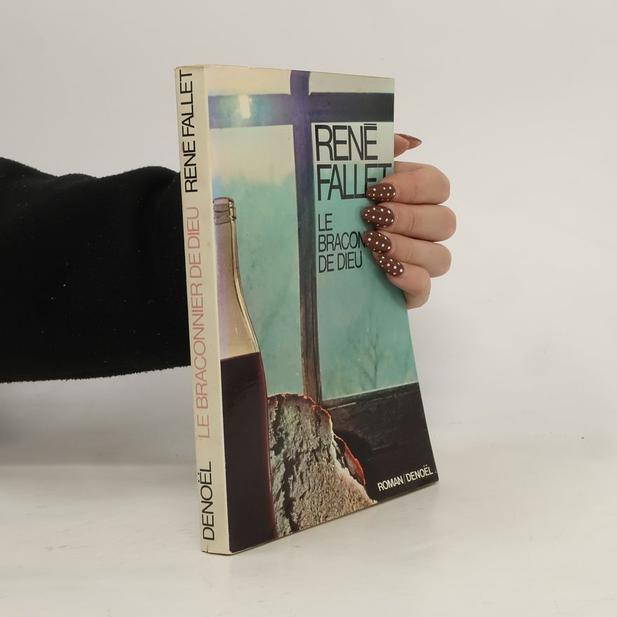 René Fallet Le braconnier de Dieu