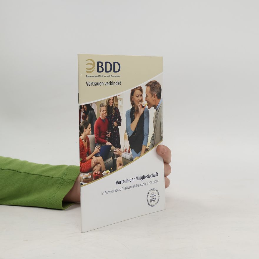 Collectif d'auteurs Vorteile der Mitgliedschaft im Bundesverband Direktvertrieb Deutschland e.V.