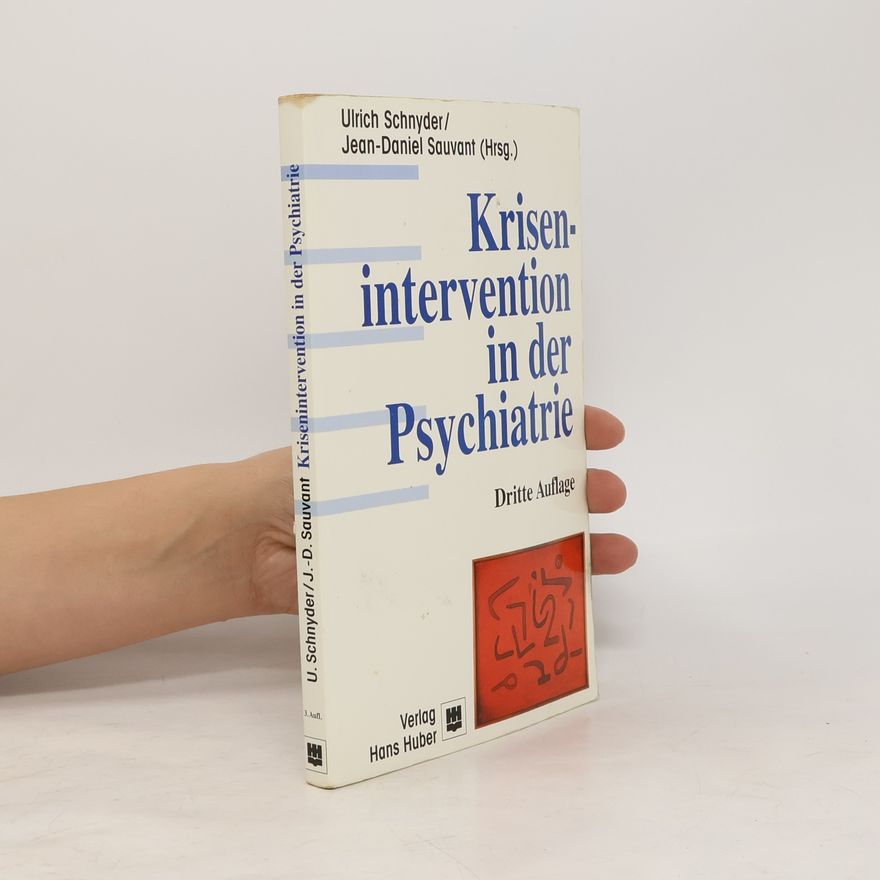 Jean-Daniel Sauvant Krisenintervention in der Psychiatrie dritte Auflage