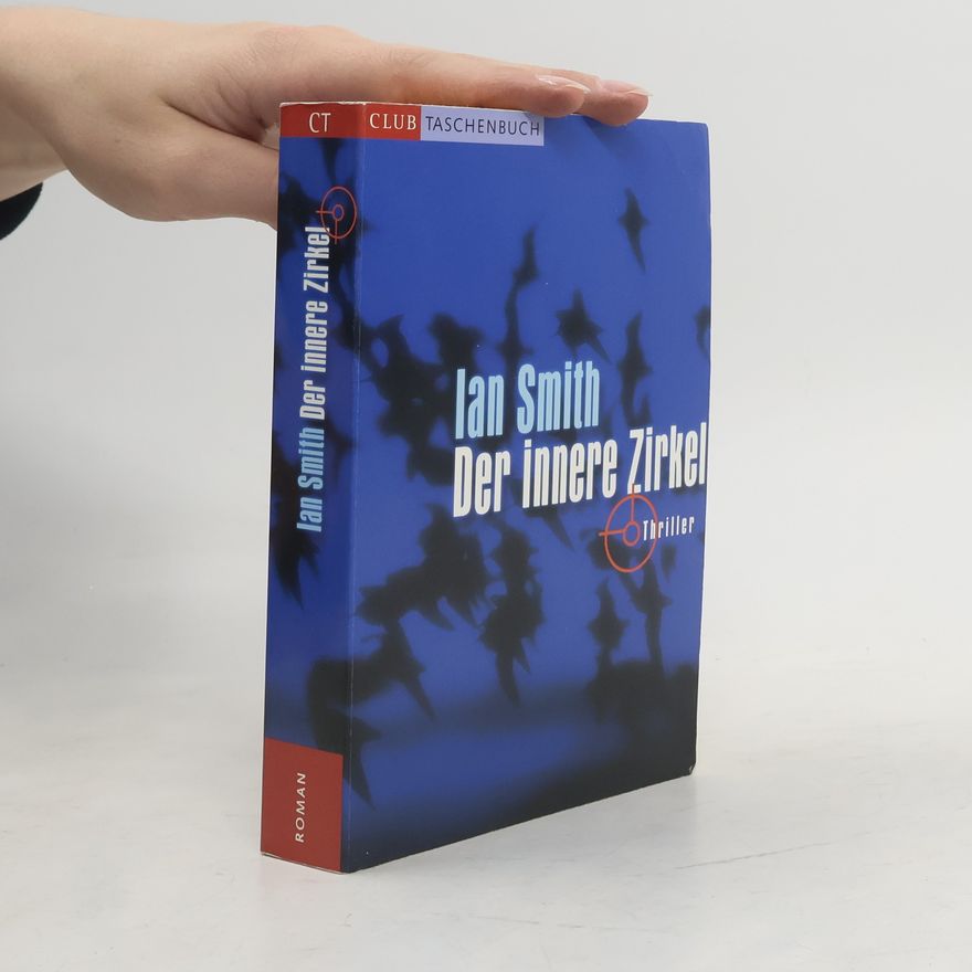 Ian K. Smith Der innere Zirkel