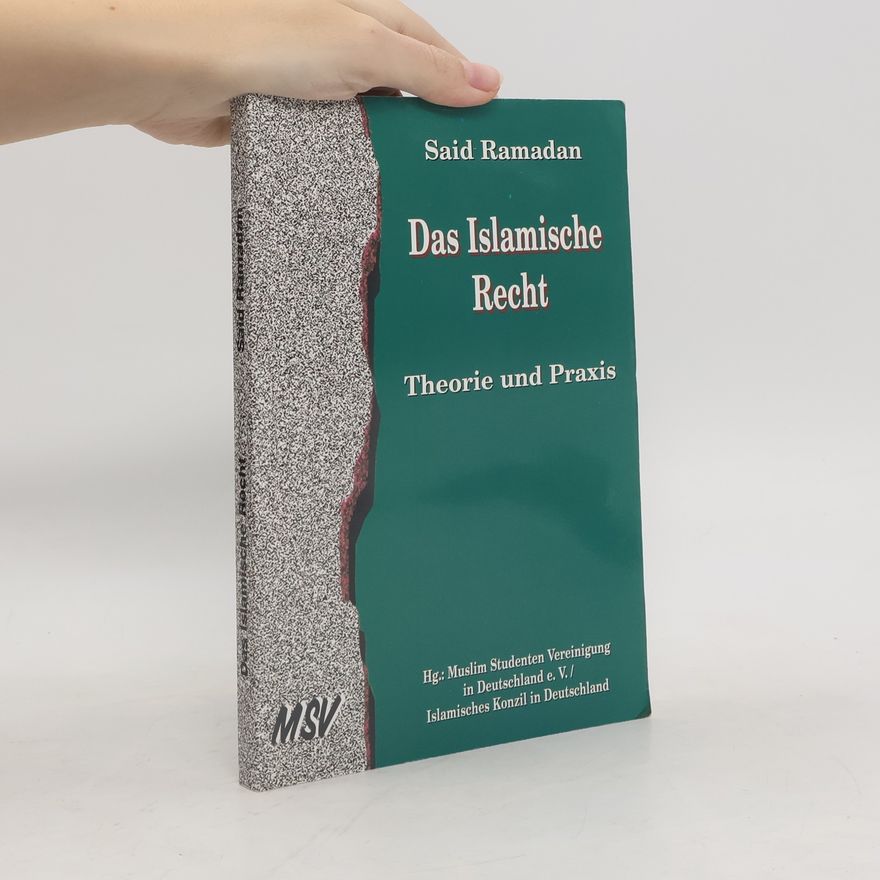 Said Ramadan Das islamische Recht