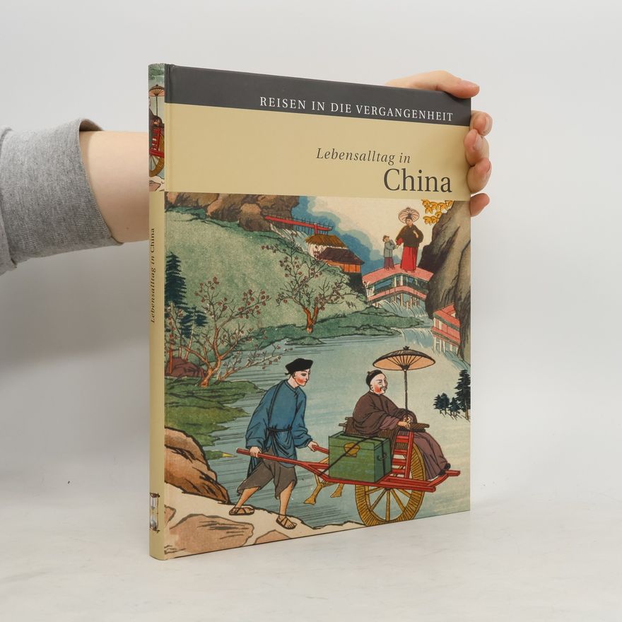 Autorenkollektiv Lebensalltag in China