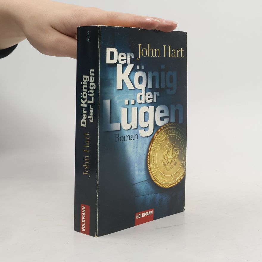 John Hart Der König der Lügen