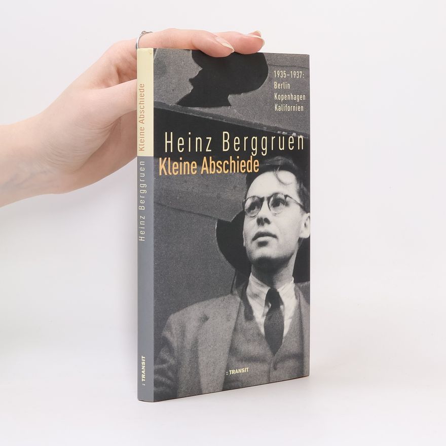 Heinz Berggruen Kleine Abschiede