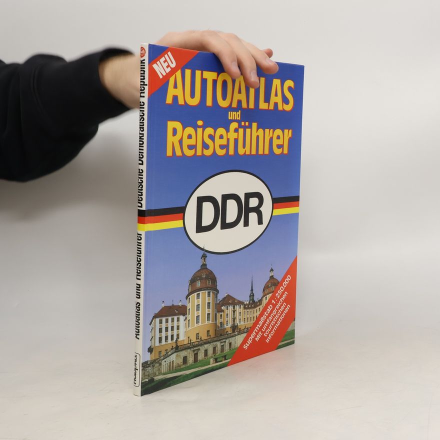 Kolektiv autorů Autoatlas und Reiseführer DDR