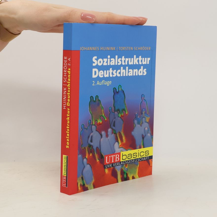 Johannes Huinink Sozialstruktur Deutschlands