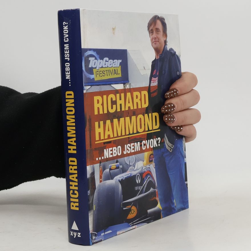 Richard Hammond ...nebo jsem cvok?
