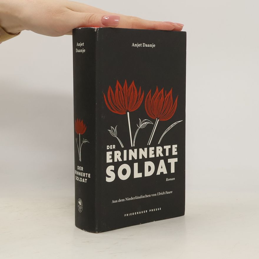 Anjet Daanje Der erinnerte Soldat