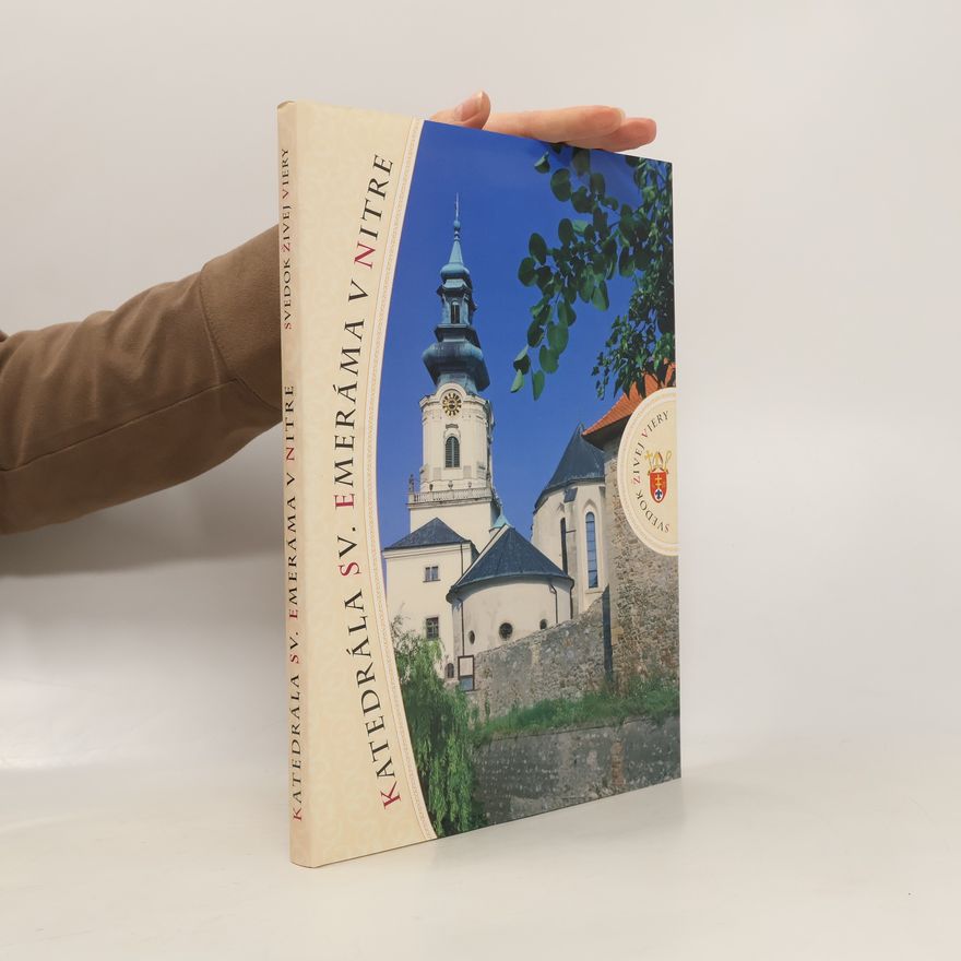 Kolektiv autorů Katedrála sv. Emeráma v Nitre