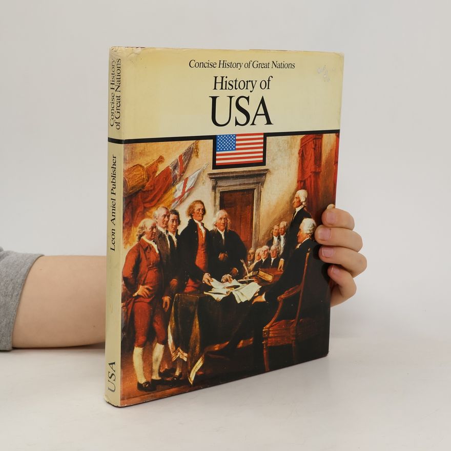 Otto Zierer Concise History of Great Nations: USA