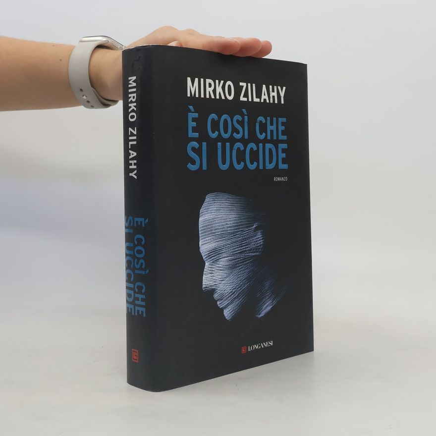 Mirko Zilahy È così che si uccide