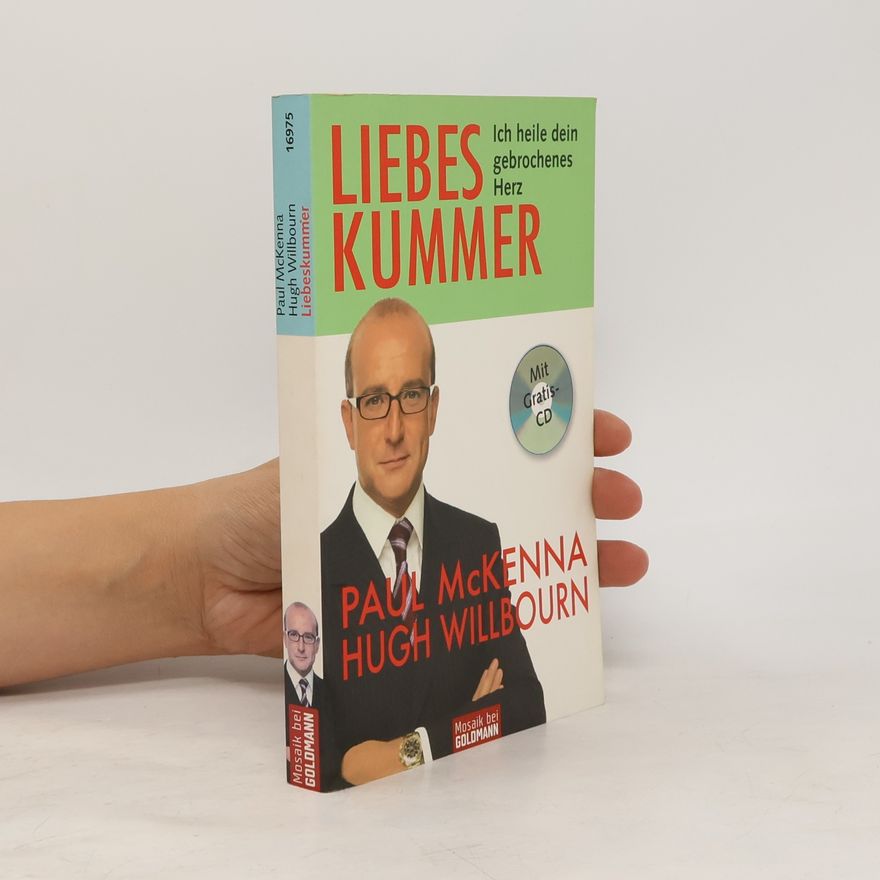 Autorenkollektiv Liebeskummer - ich heile dein gebrochenes Herz