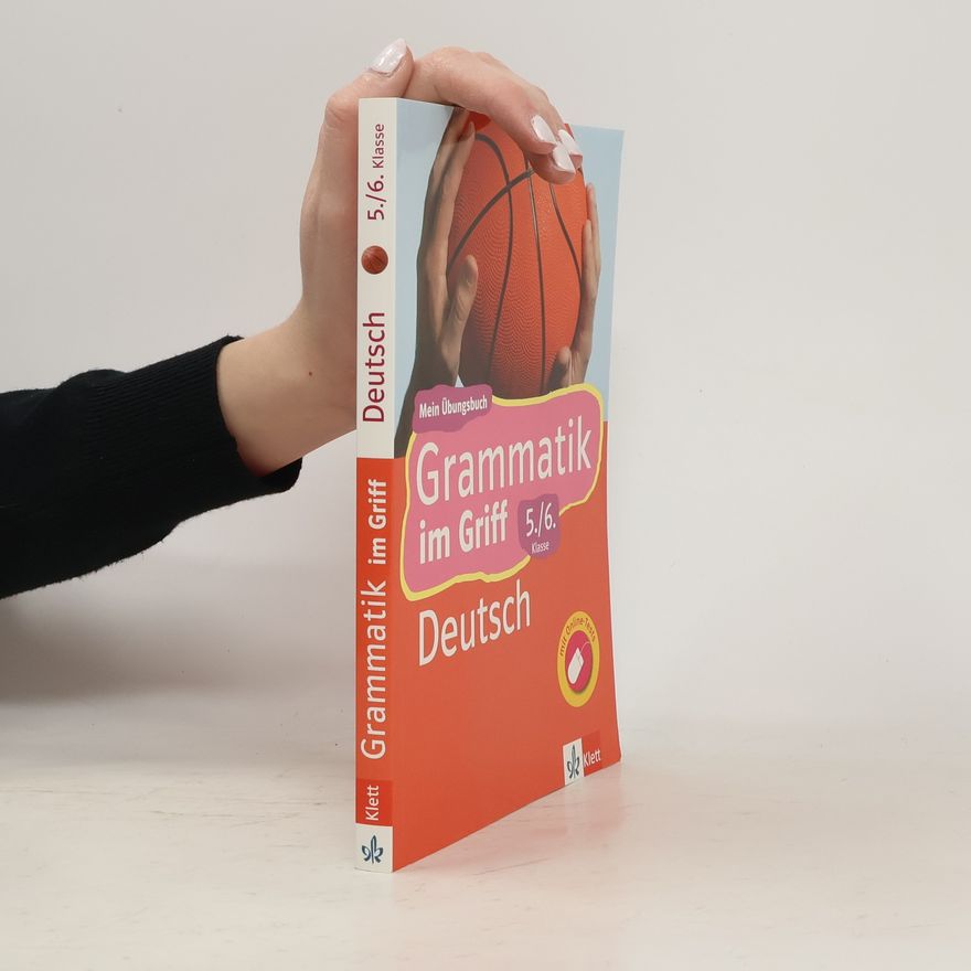 Kolektiv autorů Grammatik im Griff, Deutsch 5./6. Klasse