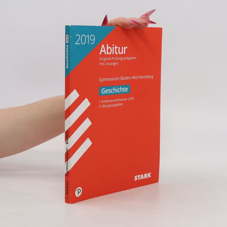 Stark Abitur 2019 - Gymnasium Baden-Württemberg - Geschichte