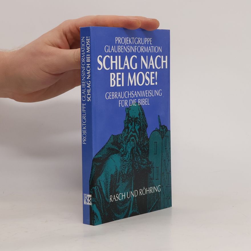 Autorenkollektiv Schlag nach bei Mose!