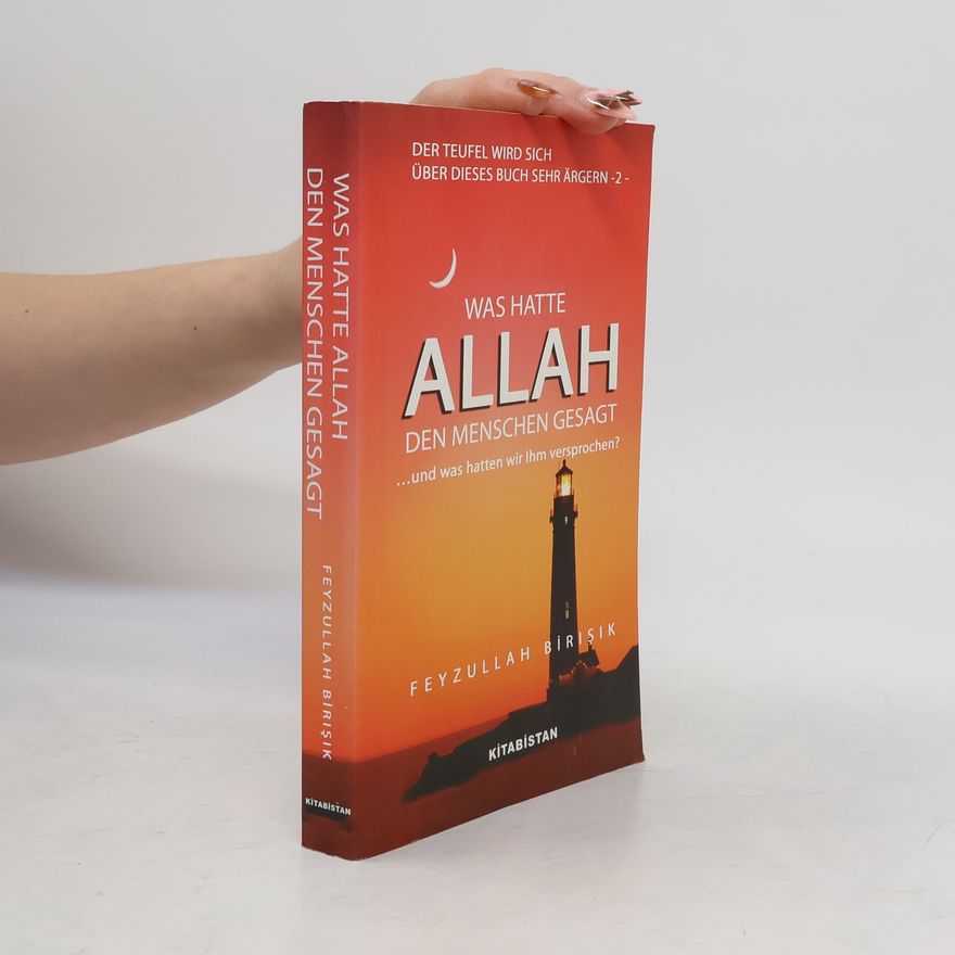 Feyzullah Birisik Was hatte Allah den Menschen gesagt