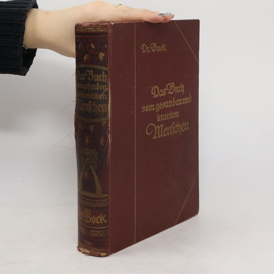 Thomas Bock Das Buch vom gesunden und kranken Menschen