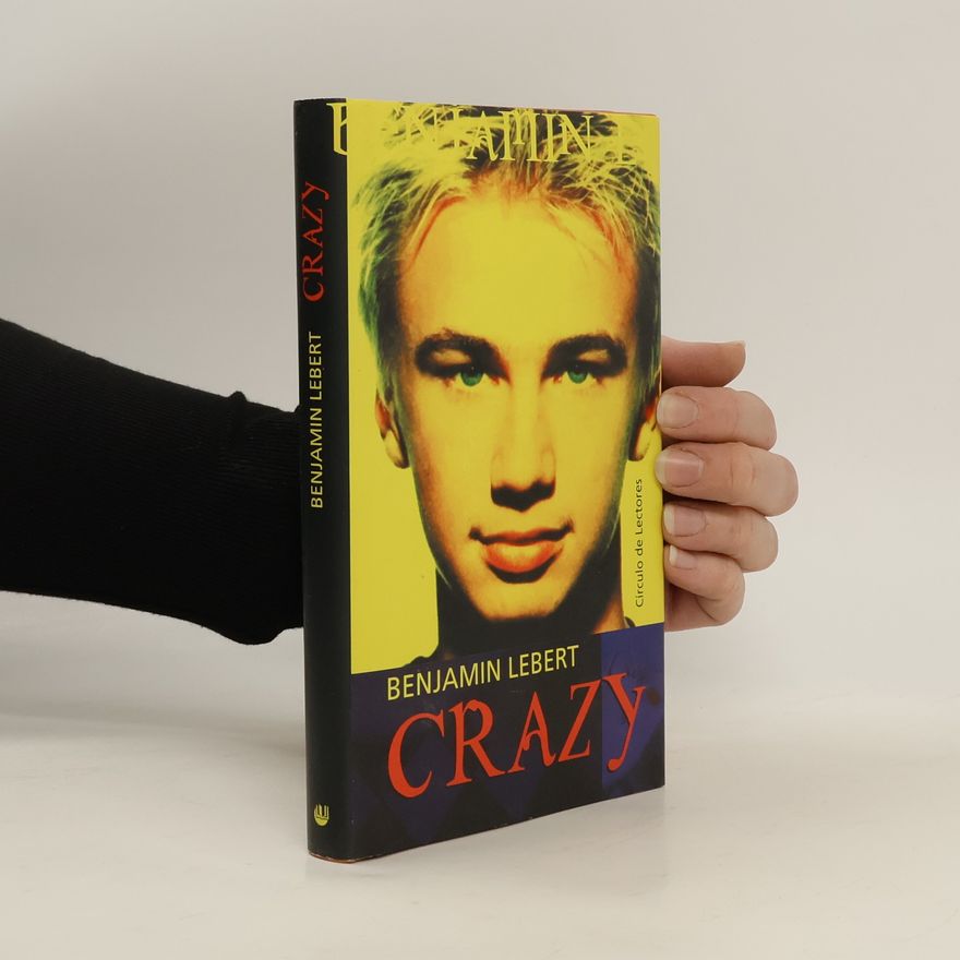 Benjamin Lebert Crazy