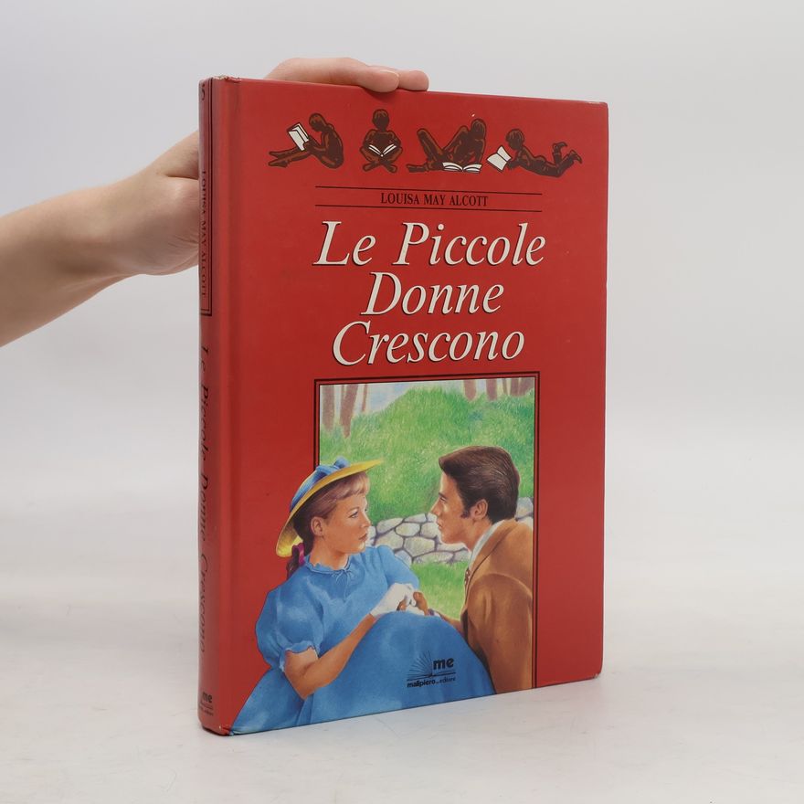 Louisa May Alcott Le Piccole Donne Crescono