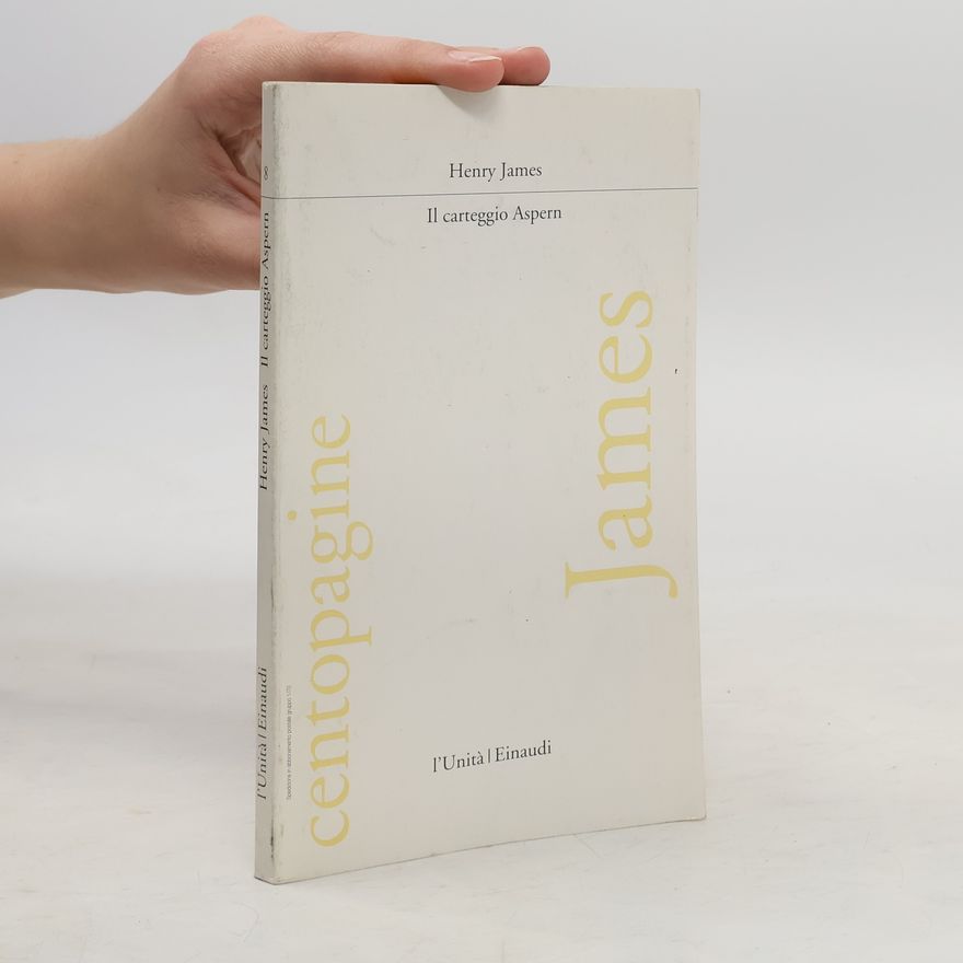 Henry James Il carteggio Aspern