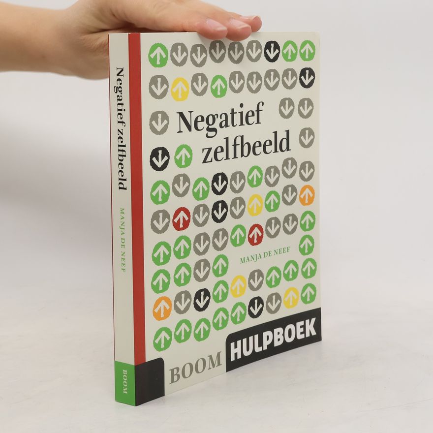 Manja De Neef Negatief zelfbeeld