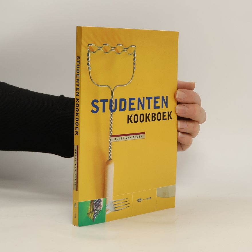 Berty van Essen Studenten Kookboek