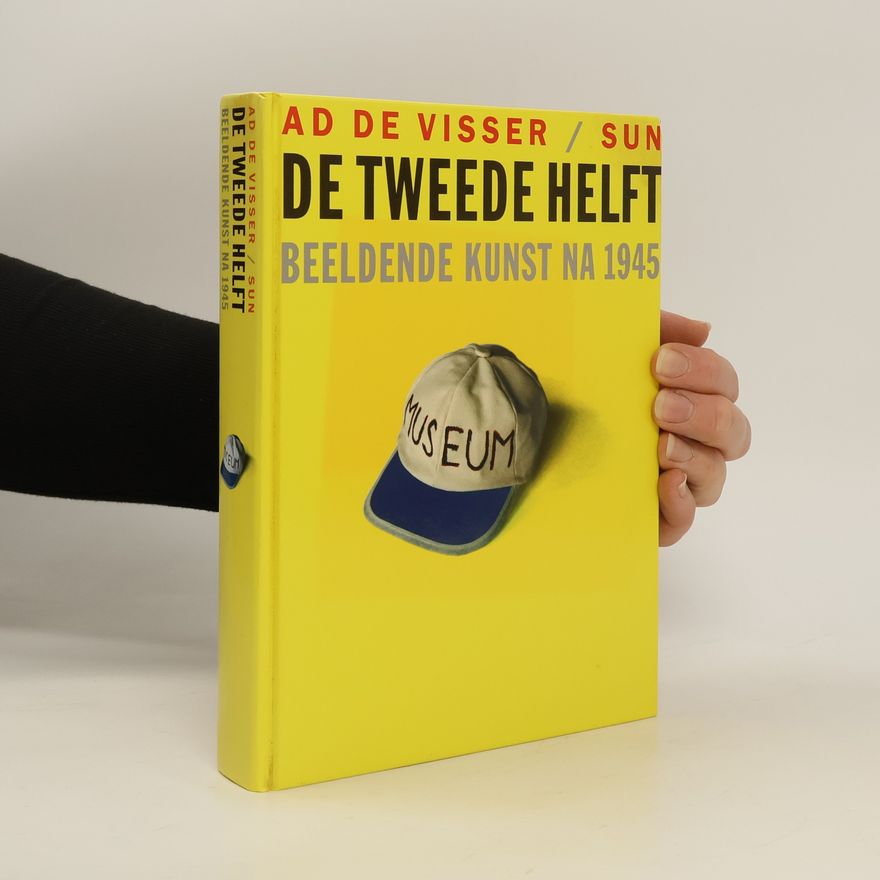 Ad de Visser De tweede helft