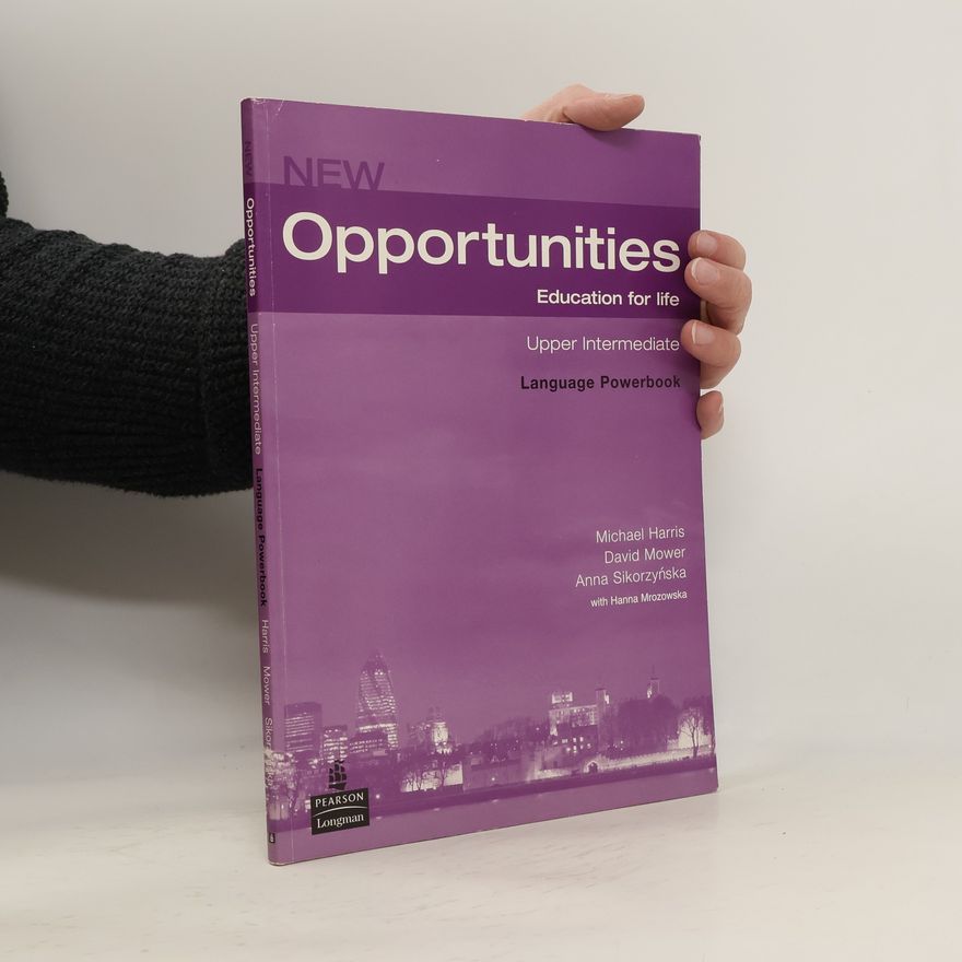 Michael Harris New opportunities : education for life : upper intermediate. Language powerbook