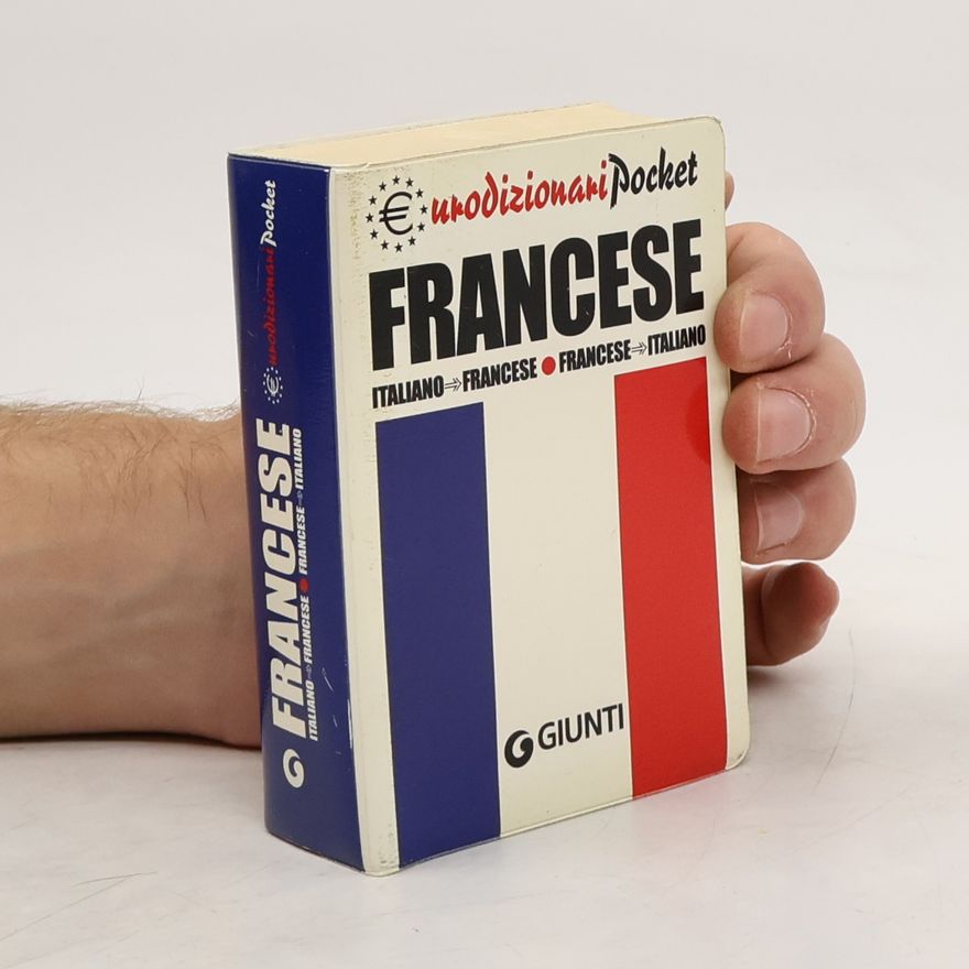Various authors Francese. Italiano-francese, francese-italiano
