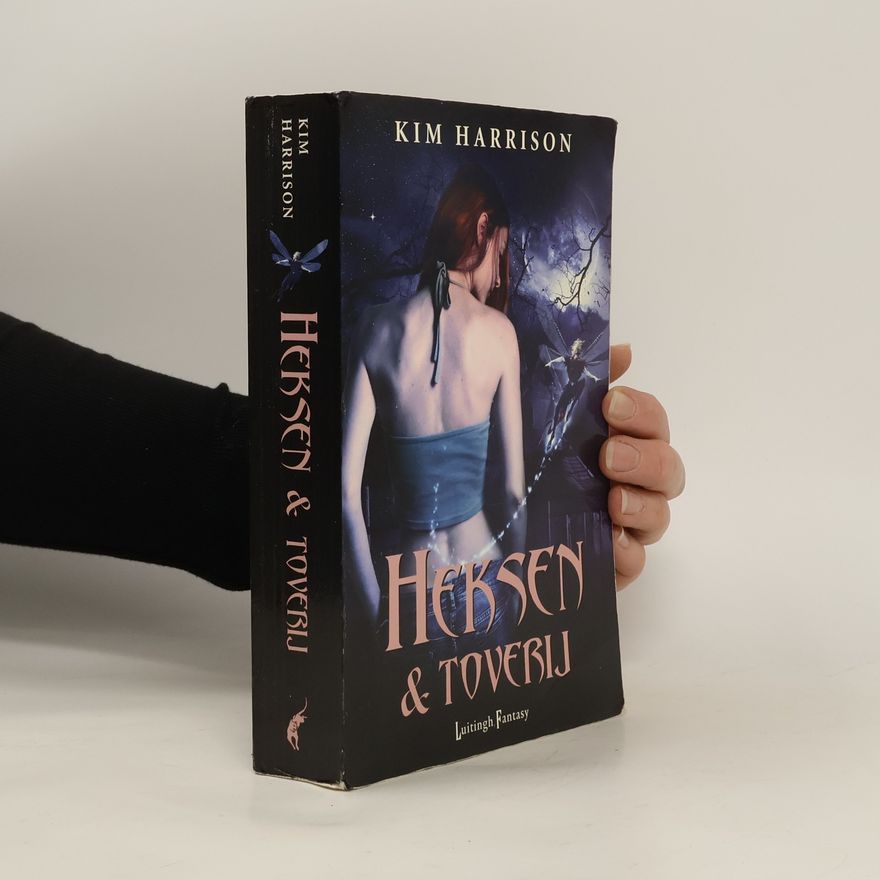 Kim Harrison Heksen en toverij