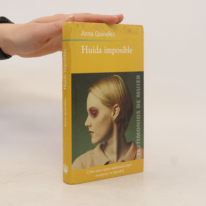 Anna Quindlen Huida imposible