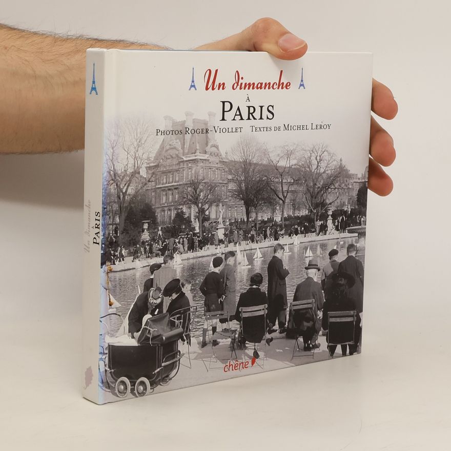 Michel Leroy Un dimanche à Paris