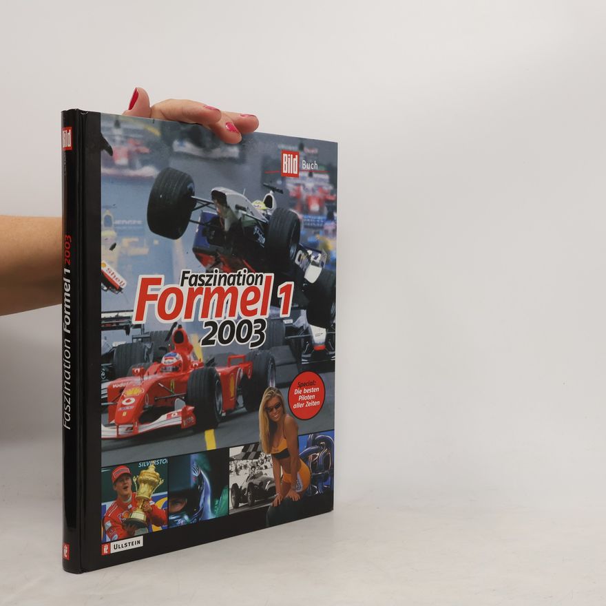 Gerald Selch Faszination Formel 1 2003